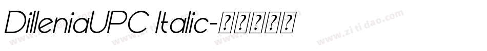 DilleniaUPC Italic字体转换